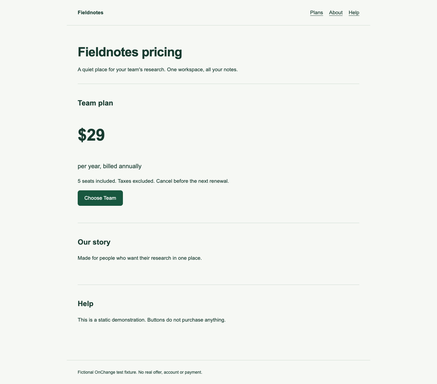 Before: the fictional Fieldnotes pricing page has Plans, About and Help navigation links.